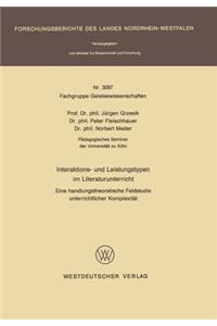 Interaktions- Und Leistungstypen Im Literaturunterricht