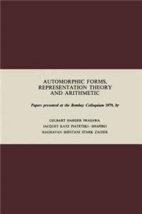 Automorphic Forms, Representation Theory and Arithmetic
