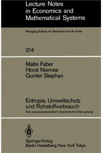 Entropie, Umweltschutz und Rohstoffverbrauch