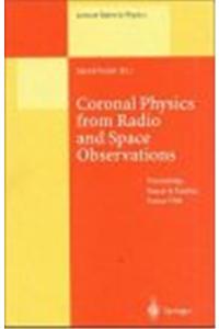 Coronal Physics from Radio and Space Observations