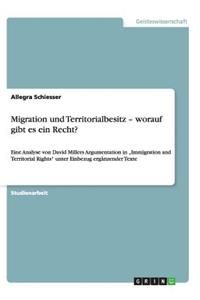 Migration und Territorialbesitz - worauf gibt es ein Recht?