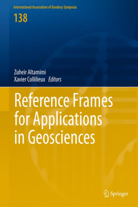 Reference Frames for Applications in Geosciences