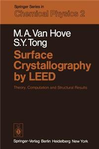 Surface Crystallography by Leed