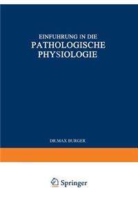 Einführung in Die Pathologische Physiologie