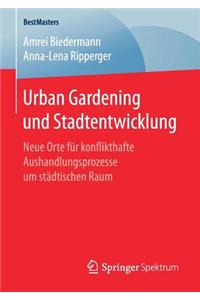 Urban Gardening Und Stadtentwicklung