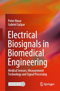 Electrical Biosignals in Biomedical Engineering