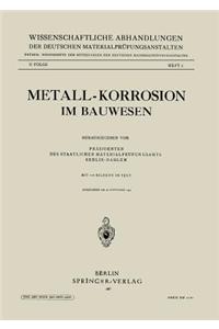 Metall-Korrosion Im Bauwesen
