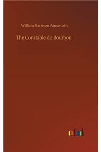 The Constable de Bourbon