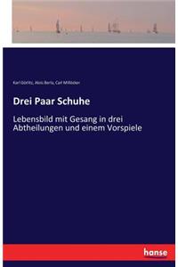 Drei Paar Schuhe