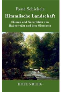 Himmlische Landschaft