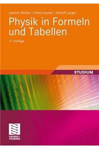 Physik in Formeln Und Tabellen