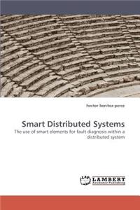 Smart Distributed Systems