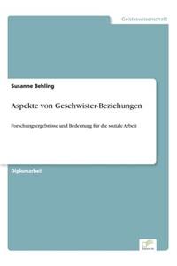 Aspekte von Geschwister-Beziehungen