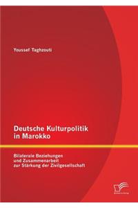 Deutsche Kulturpolitik in Marokko