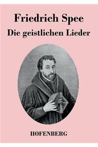 Die geistlichen Lieder