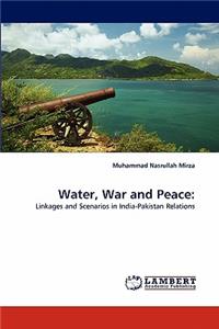 Water, War and Peace