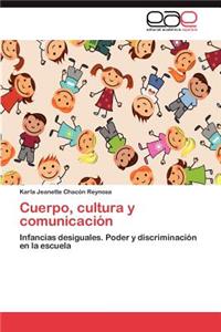 Cuerpo, Cultura y Comunicacion
