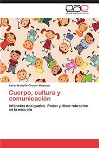 Cuerpo, Cultura y Comunicacion