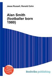 Alan Smith (Footballer Born 1980)