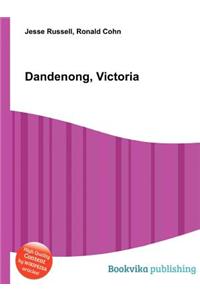 Dandenong, Victoria