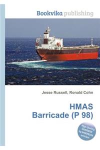 Hmas Barricade (P 98)