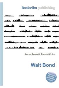 Walt Bond