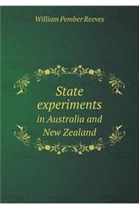 State Experiments in Australia and New Zealand