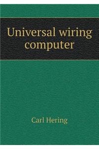 Universal Wiring Computer