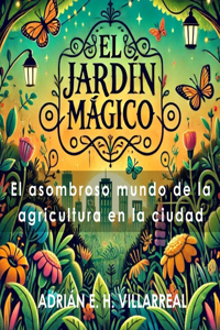 El jardín mágico