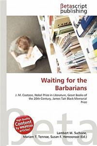 Waiting for the Barbarians
