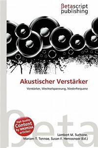 Akustischer Verstarker