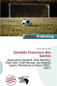 Geraldo Francisco DOS Santos