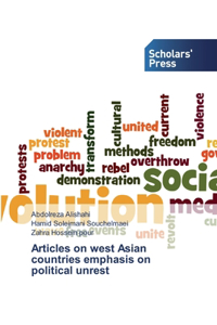 Articles on west Asian countries emphasis on political unrest