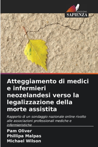 Atteggiamento di medici e infermieri neozelandesi verso la legalizzazione della morte assistita