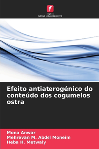 Efeito antiaterogénico do conteúdo dos cogumelos ostra