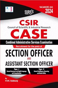 SURA`S CSIR CASE Section Officer and Assistant Section Officer Paper I and II Exam Book Guide 2024