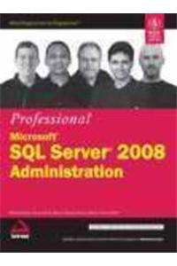 Professional Microsoft Sql Server 2008 Administration