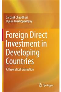 Foreign Direct Investment in Developing Countries