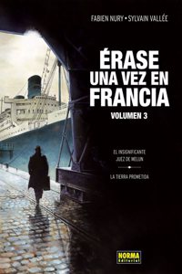 ERASE UNA VEZ EN FRANCIA 3.