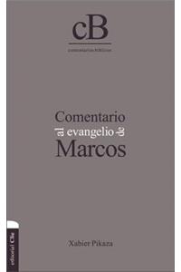 Comentario Al Evangelio de Marcos