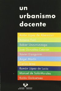 Un urbanismo docente