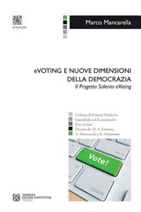 Evoting E Nuove Dimensioni Della Democrazia