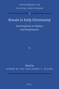 Rituals in Early Christianity