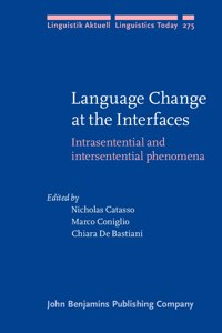 Language Change at the Interfaces