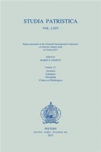 Studia Patristica. Vol. LXIV - Papers Presented at the Sixteenth International Conference on Patristic Studies Held in Oxford 2011