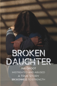 Broken Daughter