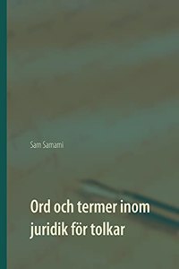 Ord och termer inom juridik för tolkar