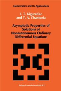 Asymptotic Properties of Solutions of Nonautonomous Ordinary Differential Equations