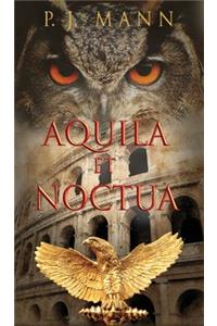 Aquila et Noctua