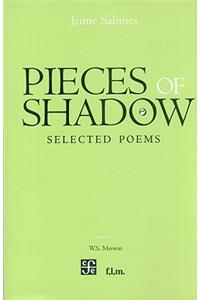 Pieces of Shadow: Selected Poems